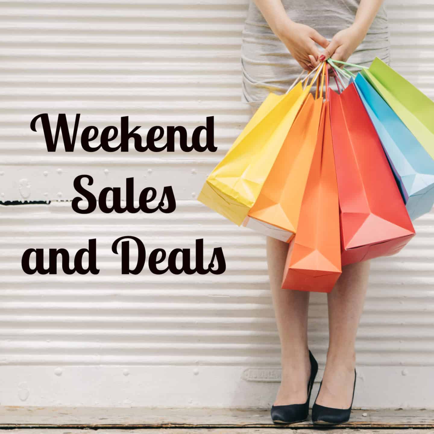 weekend sales and deals