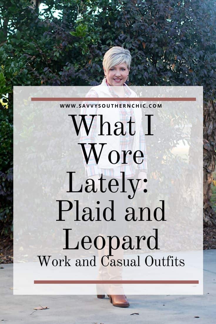 What I Wore Lately: Plaid and  leopard