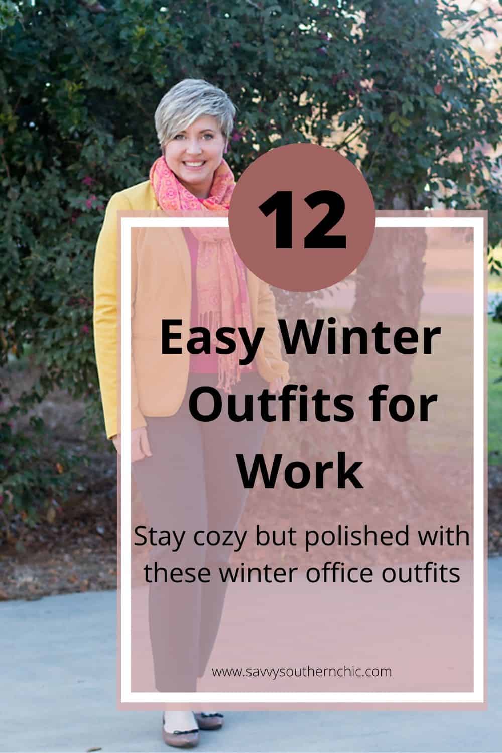 12 easy winter outfits for work