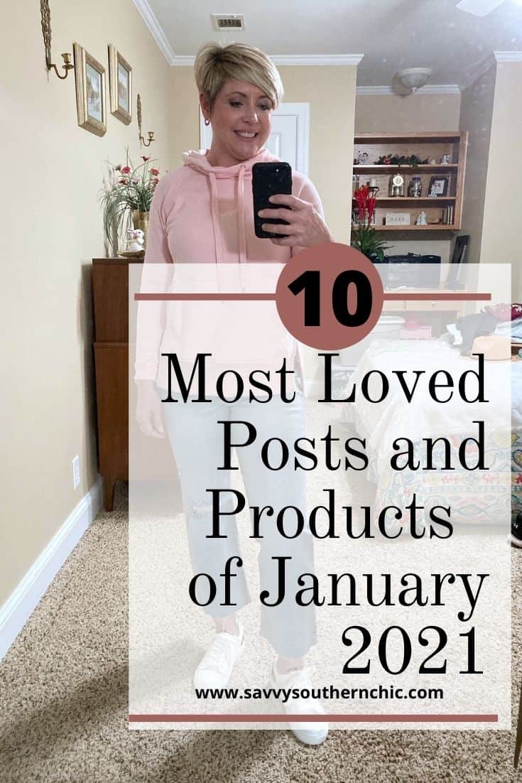 top 10 posts and products of January 2021 on Savvy Southern Chic