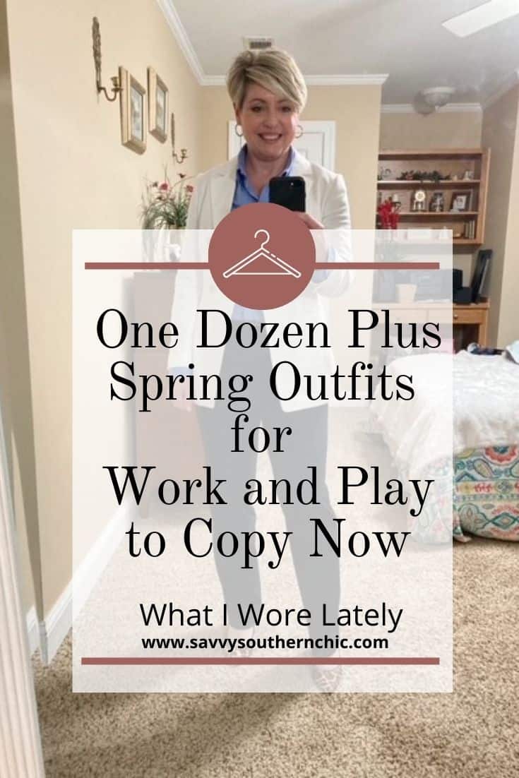 What I Wore Lately spring outfits for the office and casual wear