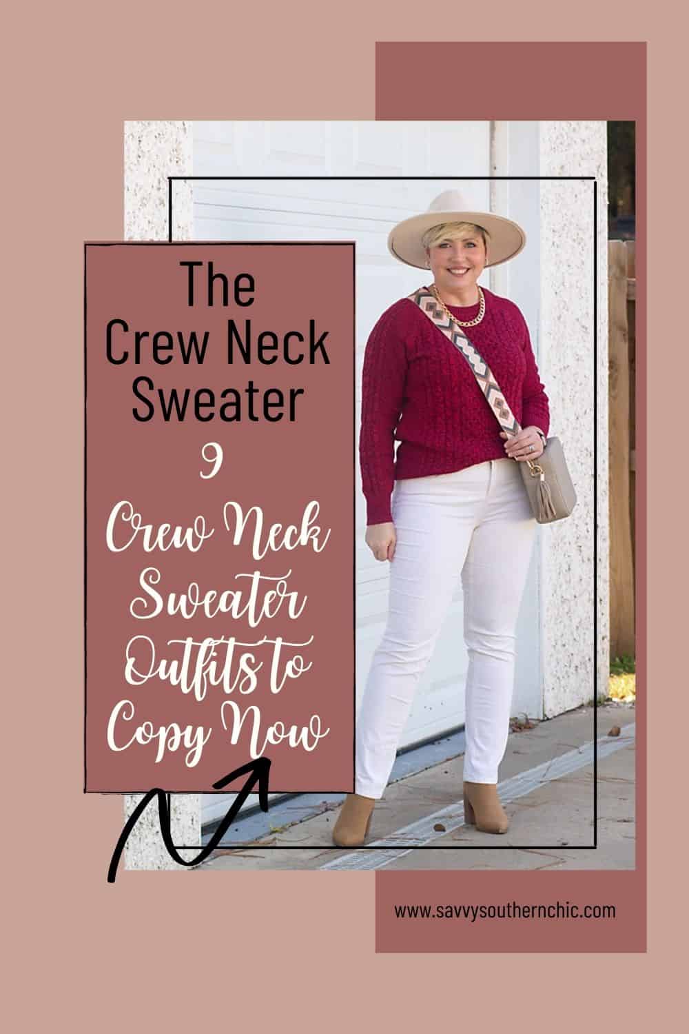 Ways to Wear A Crew Neck Sweater