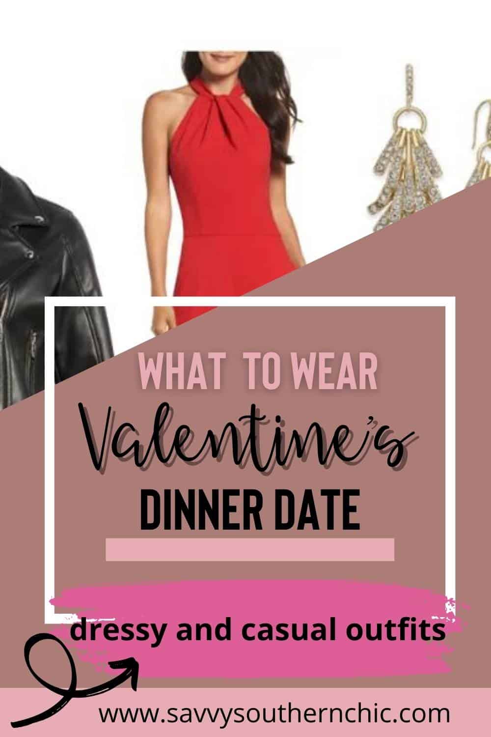 Valentine's Dinner Outfits
