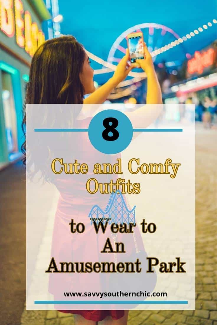 What To Wear To An Amusement Park 8 Cute Looks