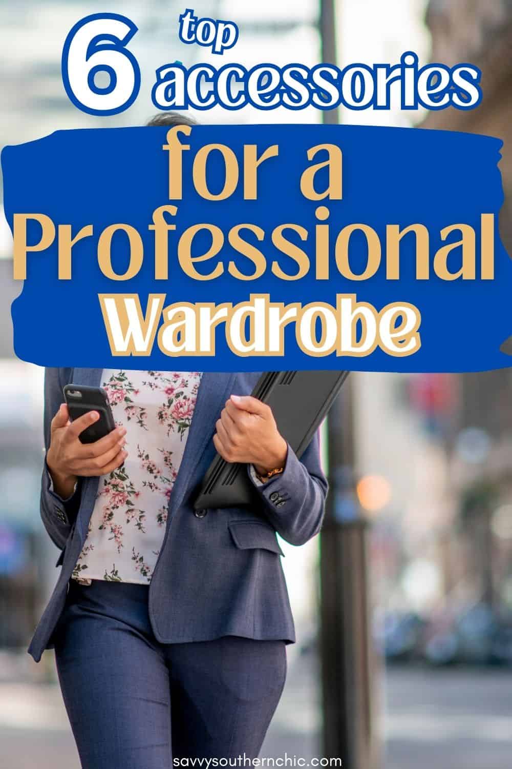 accessories for professional wardrobe