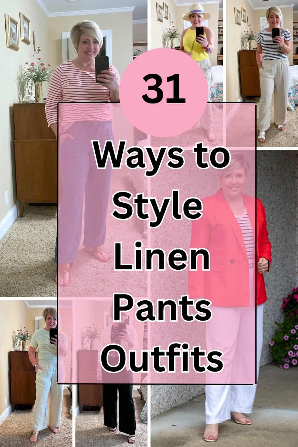  31 Ways to Style Linen Pants Outfits