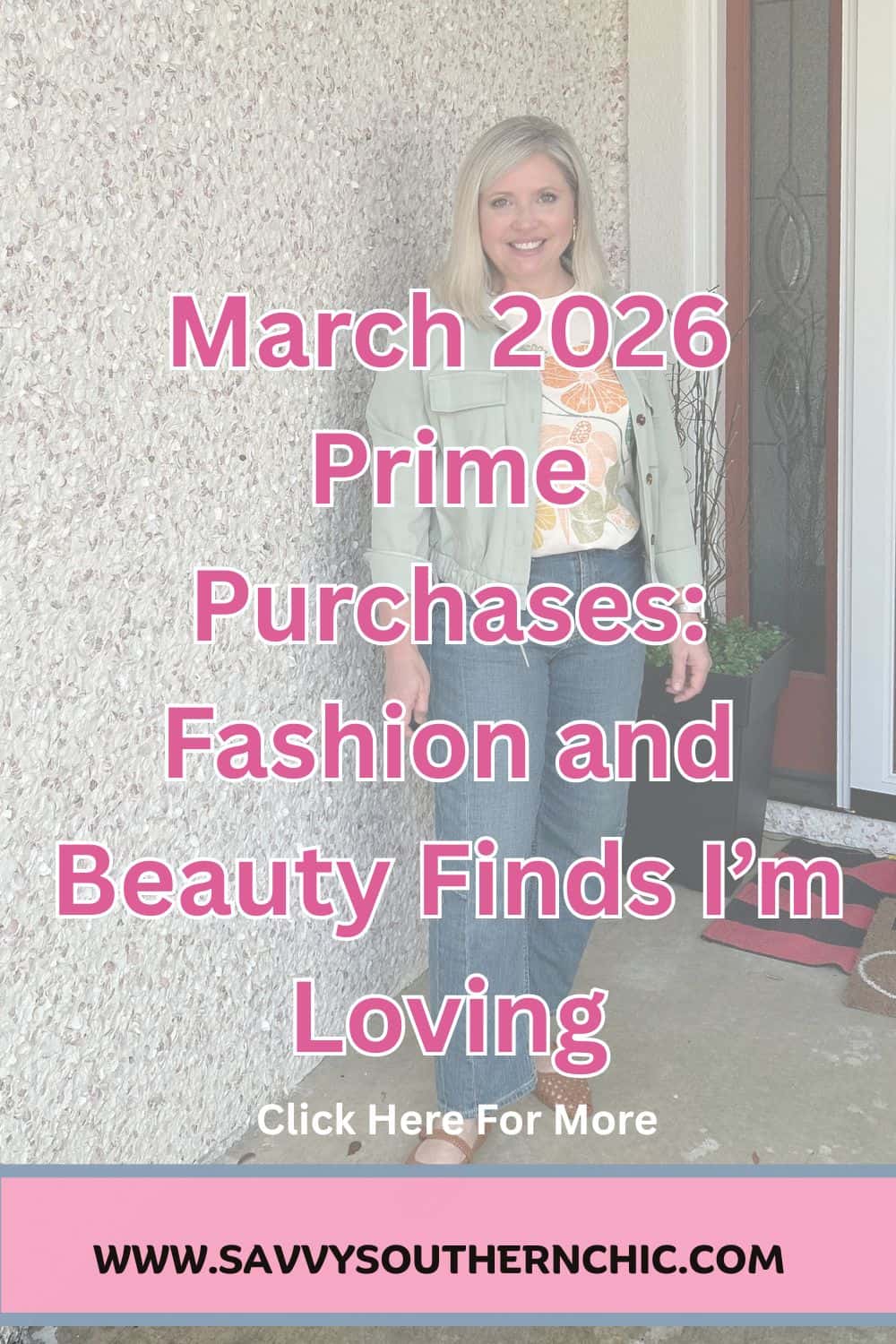 March 2026 Prime Purchases: Fashion and Beauty Finds I’m Loving