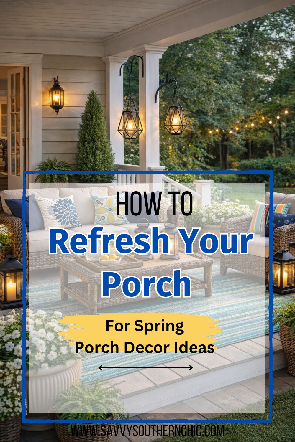 Spring Porch Refresh Ideas